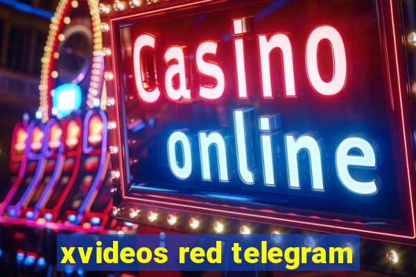 xvideos red telegram